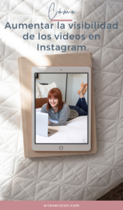 Cómo aumentar la visibilidad de los videos en Instagram