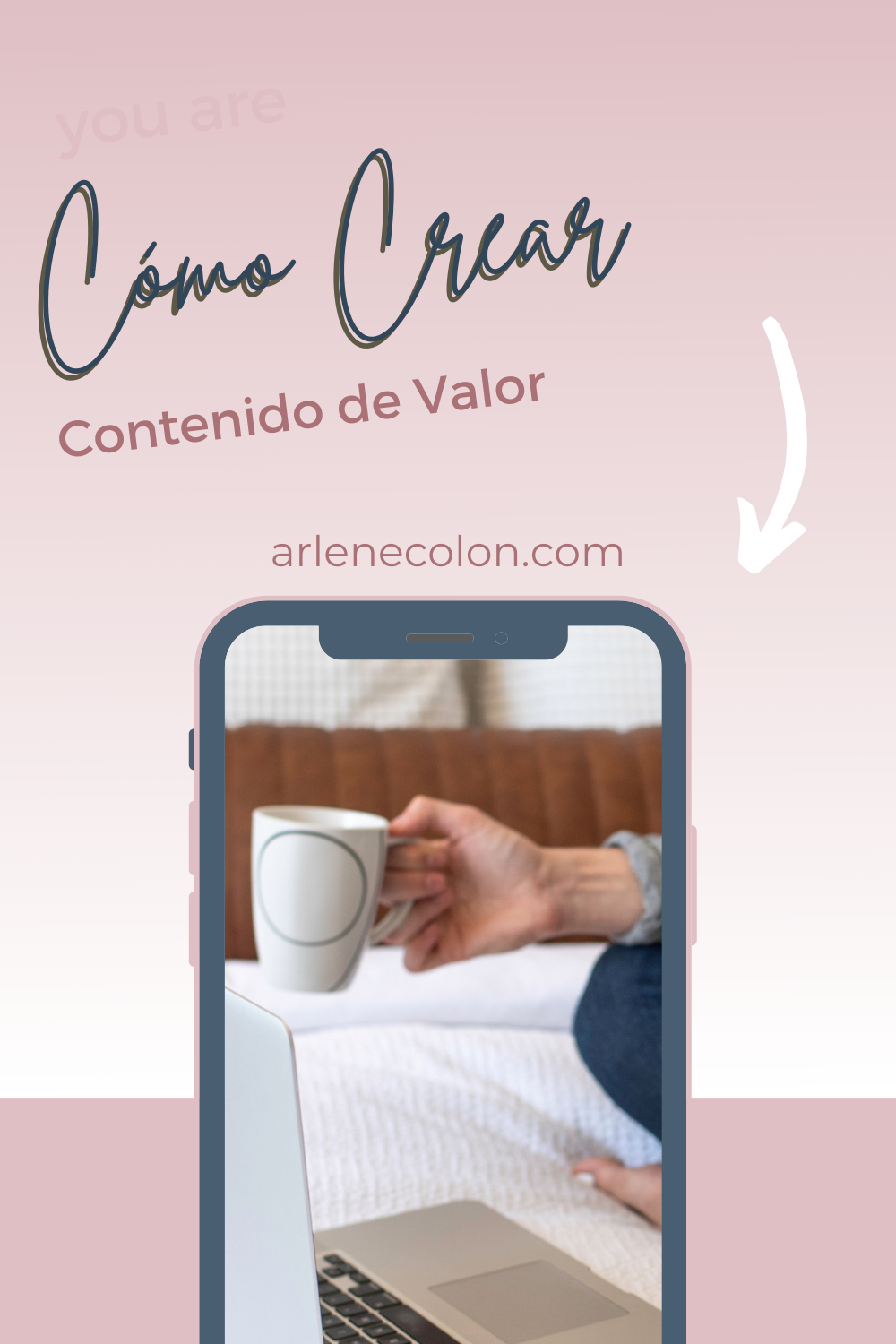 Cómo Crear Contenido De Valor » Arlene Colón